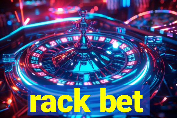 rack bet